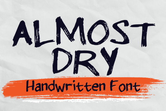 Almost Dry: A Playful Script Font for Modern Editorial Design