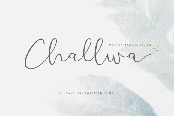 Challwa: A Sophisticated Handwritten Font for Modern Campaign Design