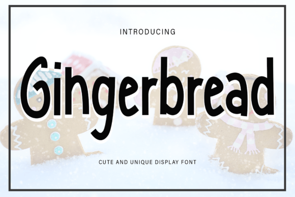 Gingerbread Font: A Warm Handwritten Typeface for Digital Designers