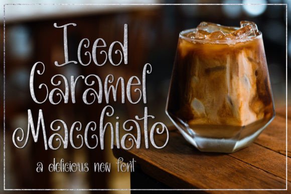 Iced Caramel Macchiato: The Script Font That Sweetens Your Campaign’s Visual Voice