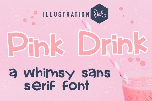 Pink Drink Font: Adding Personality to Campaign Visuals