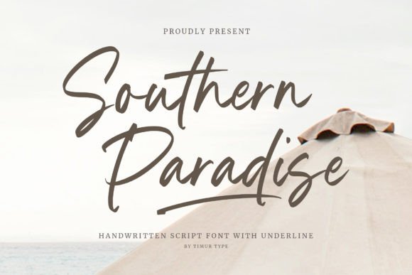 Southern Paradise: A Handwritten Script Font for Web Designers