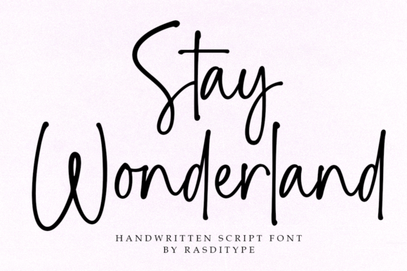 Stay Wonderland: A Modern Handwritten Font for Elegant Editorial Design